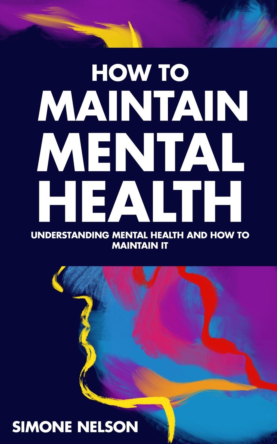 How to Maintain Mental Health - E-book Covers