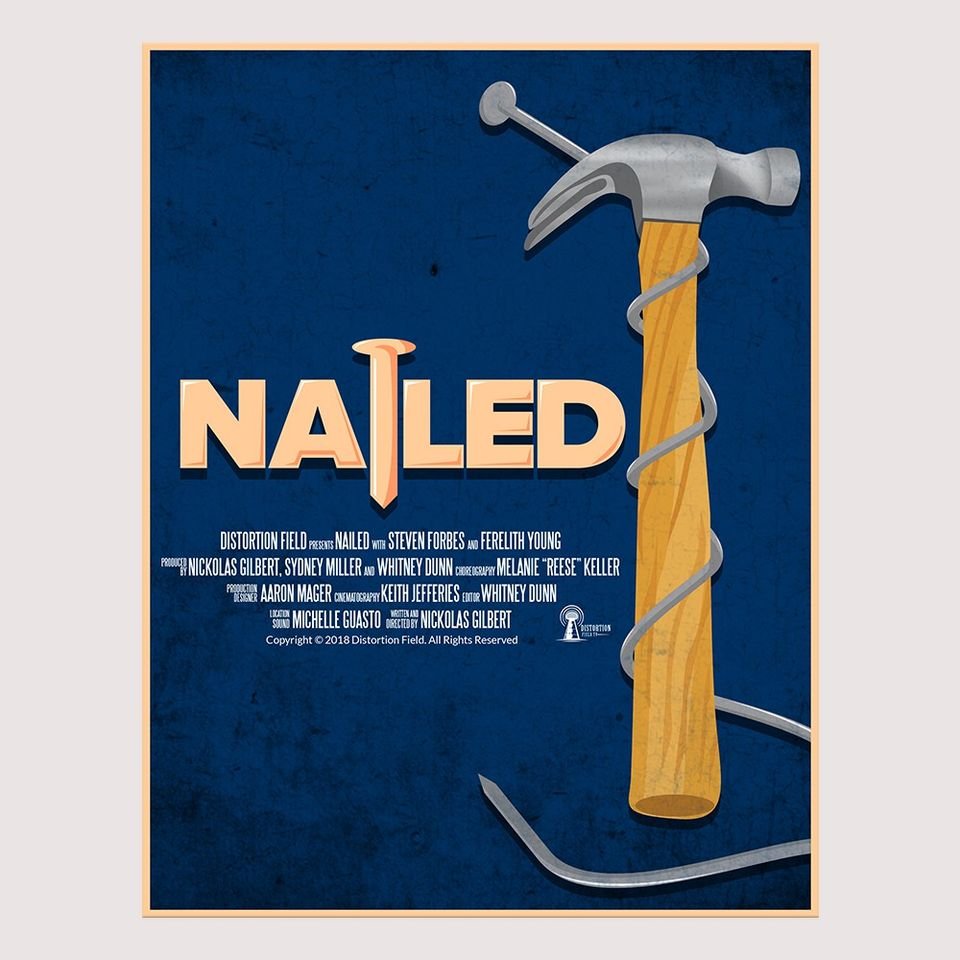 Nailed — Film Poster - Graphic Design